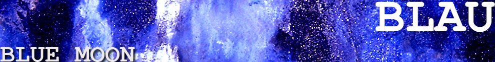 Blue Moon - Heike Schmidt - Blau